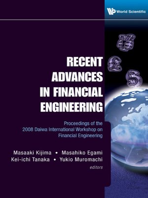 cover image of Recent Advances In Financial Engineering--Proceedings of the 2008 Daiwa International Workshop On Financial Engineering
